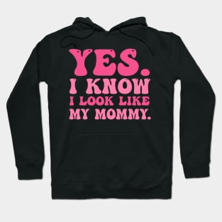 Yes I Know I Look Like My Mommy Breast Cancer Awareness Hoodie